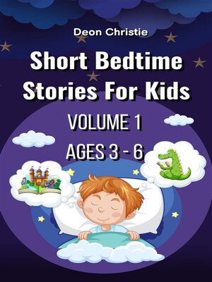 cover image of Short Bedtime Stories For Children--Volume 1